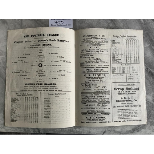 475 - 30/31 Clapton Orient v QPR Football Programme: Excellent condition division 3 match with no team cha... 