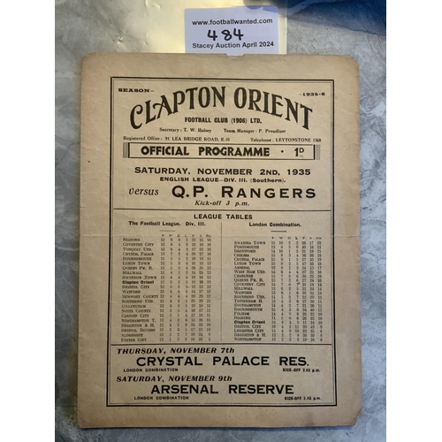 484 - 35/36 Clapton Orient v QPR Football Programme: Good condition division 3 match with no team changes.... 