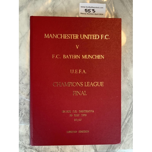 553 - 1999 Champions League Final Rare Hardback Football Programme: Bayern Munich v Manchester United limi... 