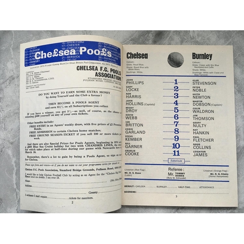 584 - 73/74 Chelsea v Burnley Postponed Football Programme: Dated 6 2 1974. Excellent condition with no wr... 