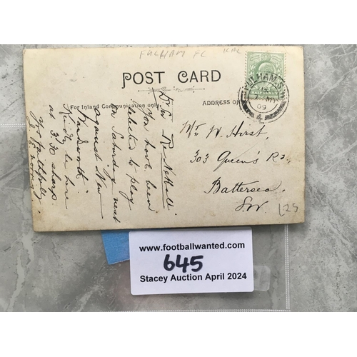 645 - 1907 - 1908 Fulham Football Postcard: Very good condition with May 1909 postmark on halfpenny stamp ... 