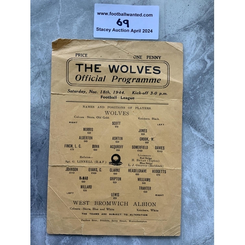 69 - 44/45 Wolves v West Brom Football Programme: Single sheet league match dated 18 11 1944. No team cha... 