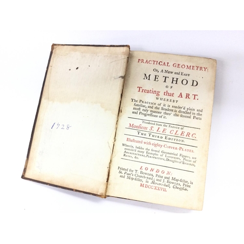 1652 - An 18th century book Practical geometry: or, a new and easy method of treating that art. Translated ... 