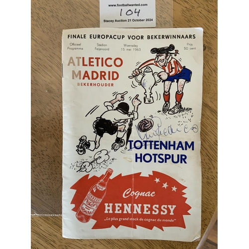 104 - 1963 ECWC Final Football Ticket: Athletico Madrid v Tottenham ticket in very good condition with lig... 