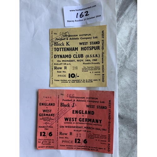 162 - Tottenham 60/61 Home Football Tickets: Friendly v Moscow Dynamo and an unused England v West Germany... 