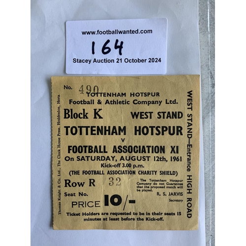 164 - 1961 Tottenham v FA X1 Charity Shield Football Ticket: Played on 12 8 1961 after Spurs had won the d... 