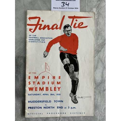 34 - 1938 FA Cup Final Football Programme: Huddersfield v Preston in excellent condition with no team cha... 