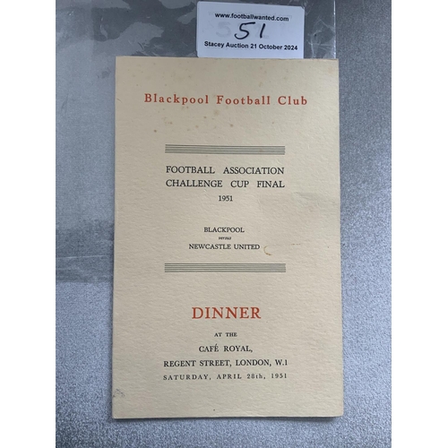 51 - 1951 Blackpool FA Cup Final Football Menu: Held the evening of the defeat to Newcastle. Excellent co... 