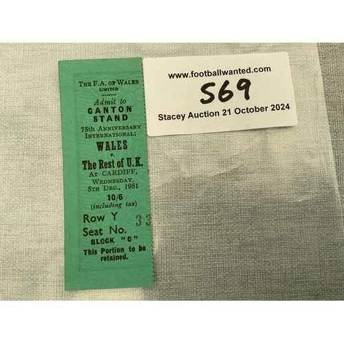 569 - 1951 Wales v Rest Of UK Football Ticket: 75th Anniversary ticket played at Cardiff. Good condition s... 