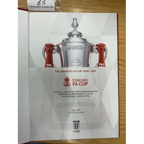 65 - 2021 Hardback FA Cup Final Football Programme: Leicester City v Chelsea Ltd edition number 81 of 725... 