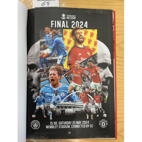 68 - 2024 Hardback FA Cup Final Football Programme: Manchester United v Manchester City Ltd edition numbe... 