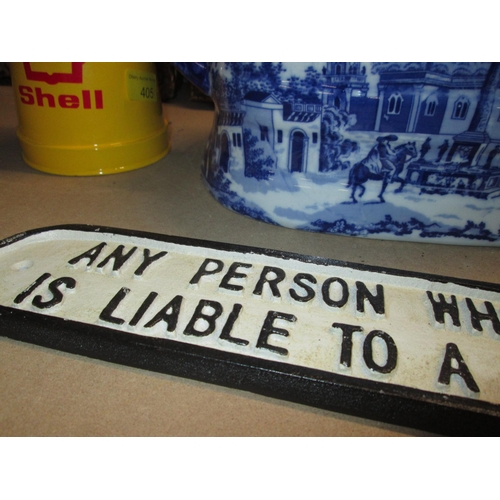 245 - Cast iron sign : any person liable