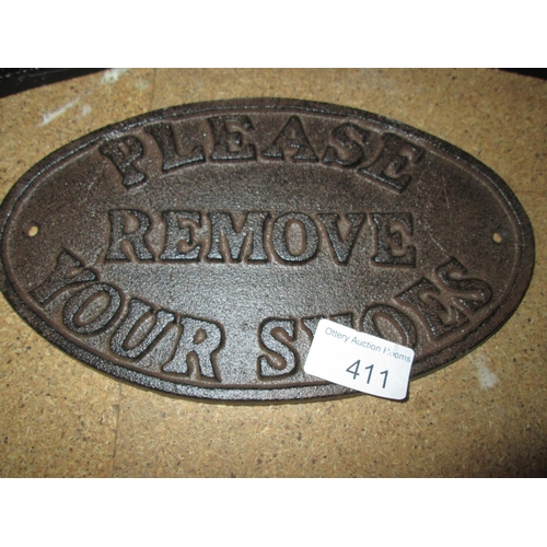 283 - Cast iron sign : Remove Your Shoes