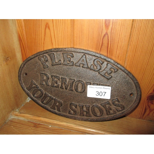 283 - Cast iron sign : Remove Your Shoes