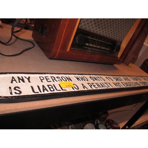 245 - Cast iron sign : any person liable