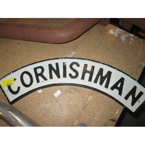 312 - Cast iron sign : Cornishman