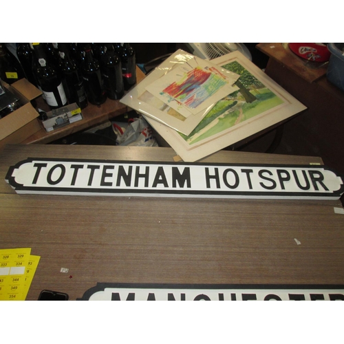 342 - Wooden street sign : Tottenham Hotspur