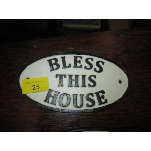 23 - Cast iron sign : Bless this house