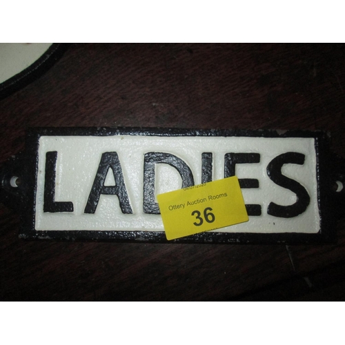 32 - Cast iron sign : Ladies