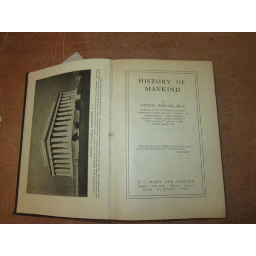 94 - Single volume : History of Mankind by Hutton Webster, pub D C Heath & Coy 1928 1st edition