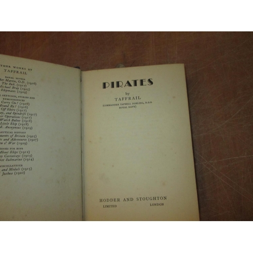 117 - Single Volume : Pirates by Taffrail Commander Taprell Dorling DSO RN pub Hodder & Stoughton 1929