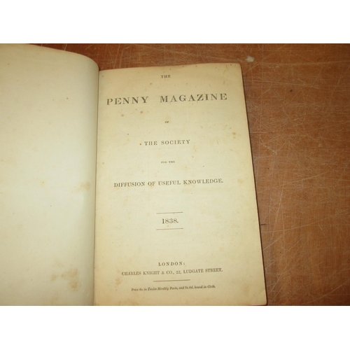 141 - Single Volume : The Penny Magazine 1838 pub Charles Knight & Co. Vol 7 Jan - Dec 1938