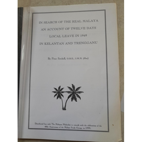 262 - Single volume : In Search of the Real Malaya, an account of 12 days local leave in 1949 in Kelantan ... 