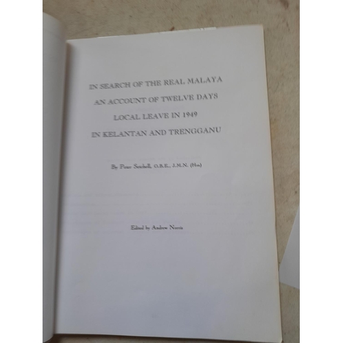 262 - Single volume : In Search of the Real Malaya, an account of 12 days local leave in 1949 in Kelantan ... 