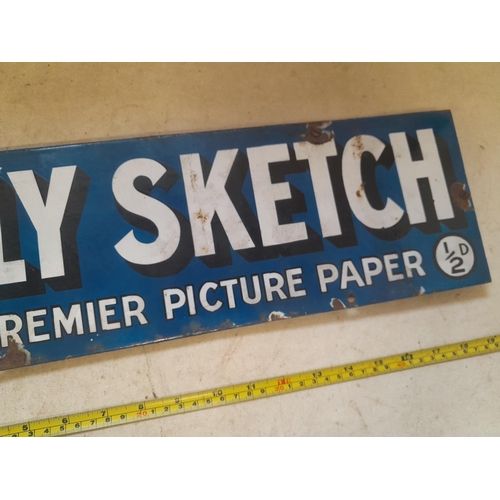 5 - GENUINE enamel sign : Daily Sketch 15 cms x 50 cms