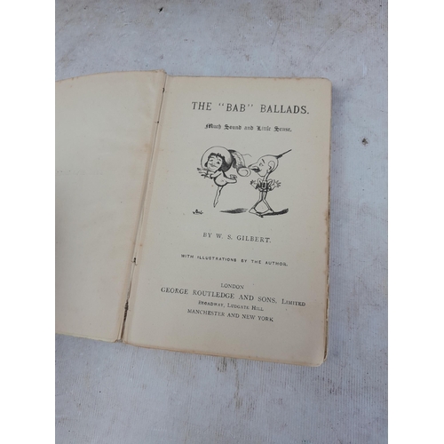 237 - Single volume : The Bab Ballards by W S Gilbert