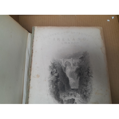 319 - Various volumes : Scenery and Antiquities of Ireland by W H Bartlett (foxed and loose spine) and oth... 