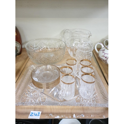 243 - Tray of Glass Ware to Include Set of Six Gilded Glass Cups & Saucers, Cut Glass Fruit Bowl Diameter ... 