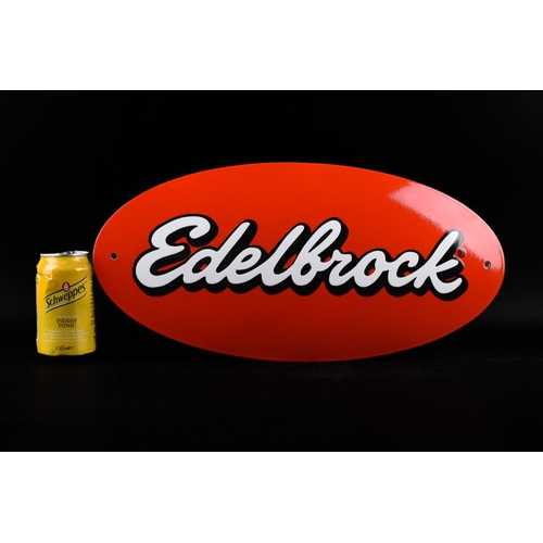 129 - Edelbrock- beautiful strong relief; handmade

Americas finest performance parts!

Edelbrock oval log... 