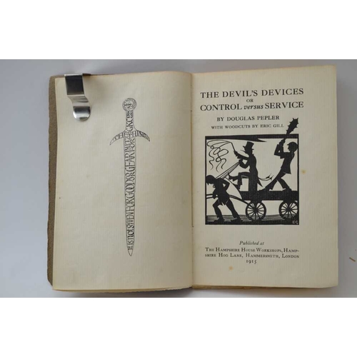 63 - Gill, Eric Pepler, Douglas. The Devils devices or control versus service, published by The Hampshire... 