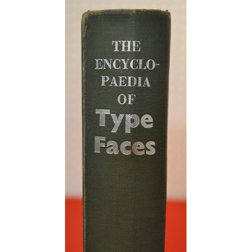 68 - The Encyclopaedia of Type Faces Blandford Press 1962 with Felix Dennis book plate. Hand inscribed by... 