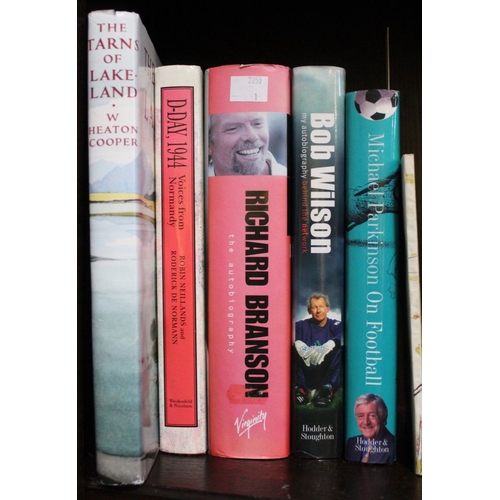 5 - A small selection of books including Bob Wilson, Michael Parkinson, Richard Branson all signed