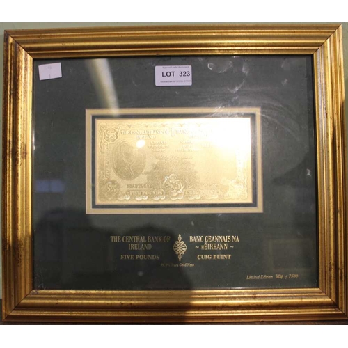 323 - A framed gold bank note for the Central Bank of Ireland, £5, a limited edition 324/7500 in 99.9% pur... 