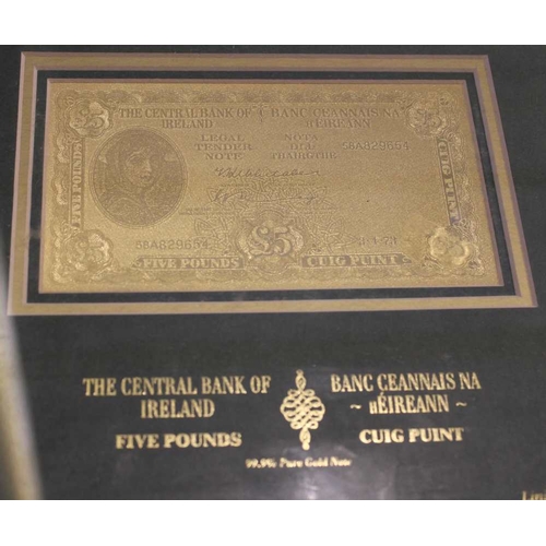 323 - A framed gold bank note for the Central Bank of Ireland, £5, a limited edition 324/7500 in 99.9% pur... 