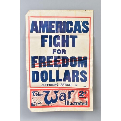 221 - A WWI NEWSAGENTS A-BOARD ADVERTISING POSTER FOR 'THE WAR ILLUSTRATED' MAGAZINE, featuring 'AMERICA'S... 