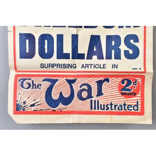 221 - A WWI NEWSAGENTS A-BOARD ADVERTISING POSTER FOR 'THE WAR ILLUSTRATED' MAGAZINE, featuring 'AMERICA'S... 