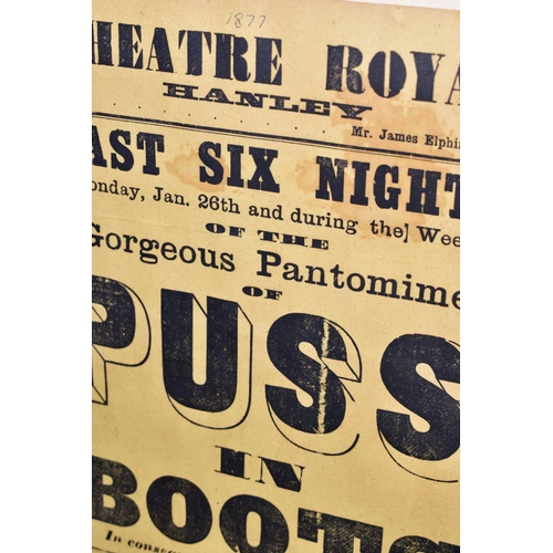 248 - TWO VINTAGE THEATRE ROYAL - HANLEY POSTERS from 1877 and 1883, shows featured are Puss in Boots and ... 