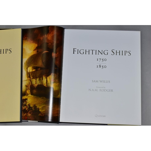 523 - FIGHTING SHIPS, two volumes by Sam Willis 1750-1850 and 1850-1950, published by Quercus