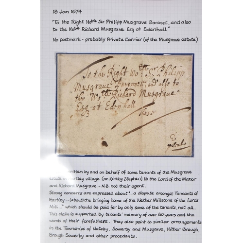 74 - COLLECTION OF POSTAL HISTORY RELATING TO PENRITH FROM 1671 (to Sir Philip Musgrave, Governor of Carl... 