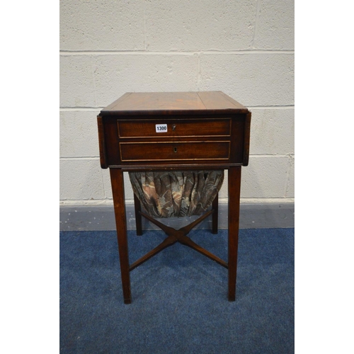 1300 - A GEORGIAN MAHOGANY WORK TABLE, with drop leaves, two drawers and fabric basket, on square tapered l... 