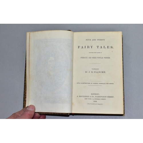 887 - FOUR AND TWENTY FAIRY TALES, SELECTED FROM THOSE OF PERRAULT AND OTHER POPULAR WRITERS, TRANSLATED B... 