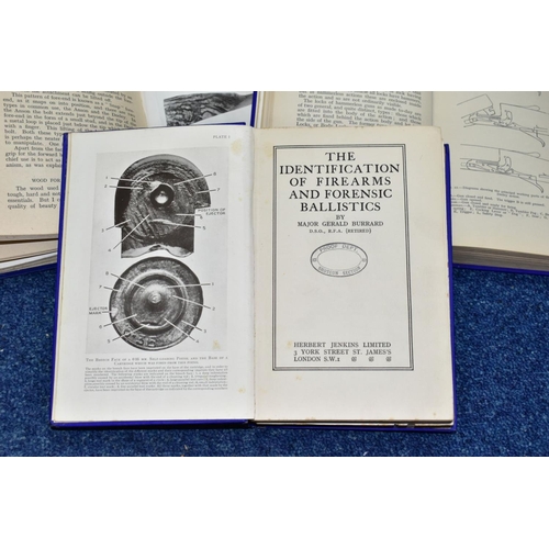 594 - MAJOR SIR GERALD BURRARD, THREE BOOKS RELATING TO FIREARMS, comprising 'The Identification of Firear... 