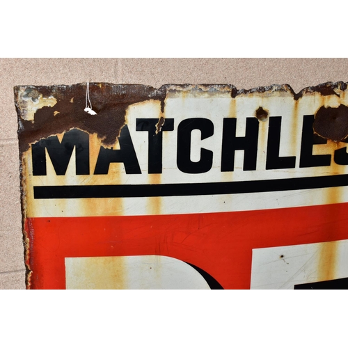 140 - ADVERTISING INTEREST: an enamel sign advertising 'MATCHLESS FOR THE COMPLEXION PEARS', red and white... 