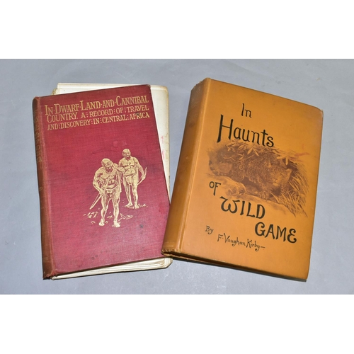 530 - EXPLORATION, two titles, Frederick Vaughan Kirby, F.Z.S. (Maqaqamba) IN HAUNTS OF WILD GAME, A Hunte... 