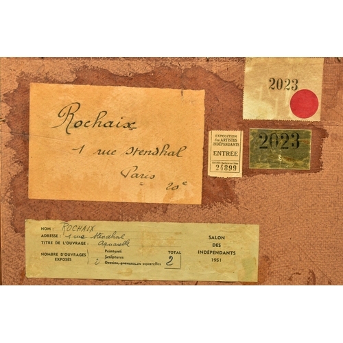 311 - ROCHAIX (20TH CENTURY) A FRENCH STREET SCENE, signed and dated 1941 bottom left, exhibition label ve... 