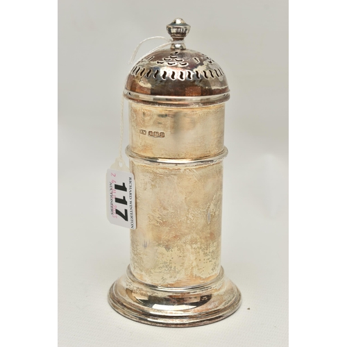 117 - AN GEORGE V SILVER SUGAR CASTER, plain cylindrical caster with domed pierced cover, hallmarked 'Lee ... 
